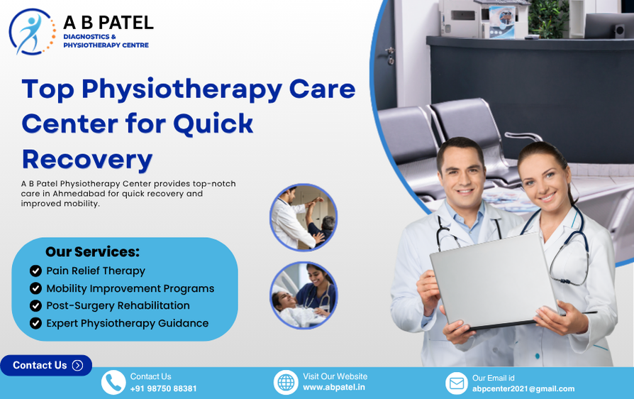 Top Physiotherapy Care Center For Quick Recovery