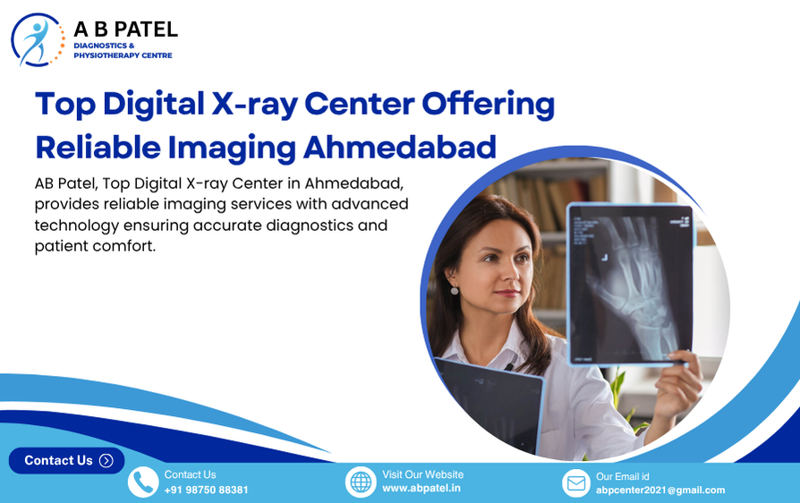 top digital x-ray center offering reliable imaging ahmedabad